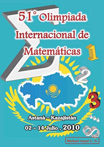51° Olimpiada Internacional De Matematicas | Astana  Kazaji