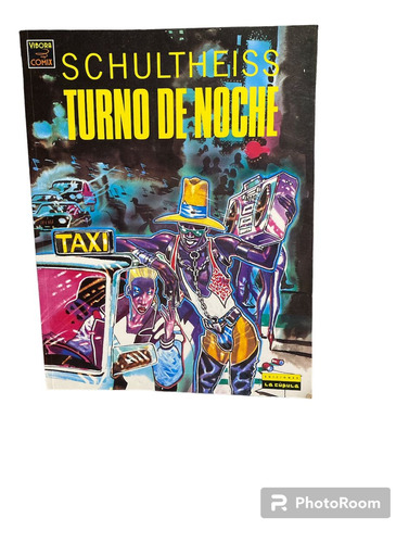 Turno De Noche (schultheiss)