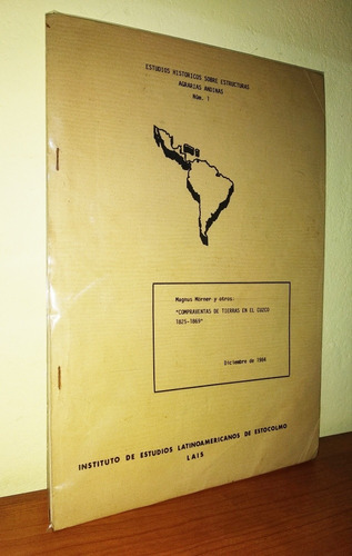 Compraventas De Tierras En El Cusco 1825-1869