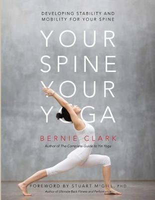 Libro Your Spine, Your Yoga : Developing Stability And Mo...