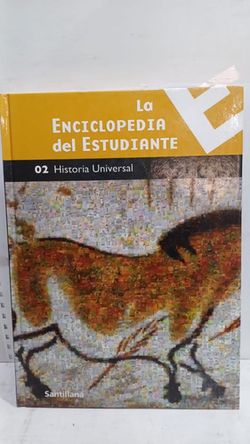  La Enciclopedia Del Estudiante    02 Historia Universal