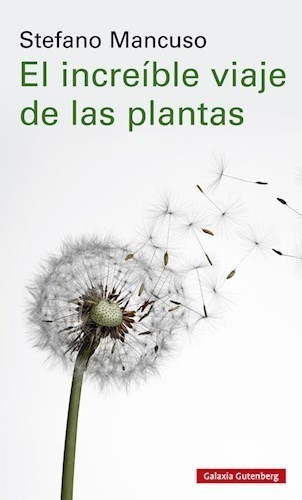 Increible Viaje De Las Plantas - Mancuso Stefano (papel)