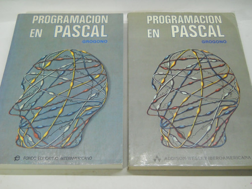 Programacion En Pascal Grogono Clasico 2 Tomos