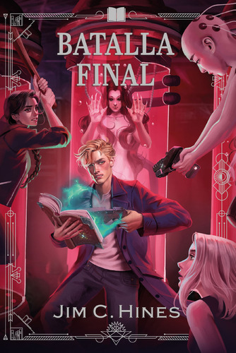 Batalla Final, De Jim C. Hines. Editorial Editorial El Ateneo, Tapa Blanda En Español, 2025