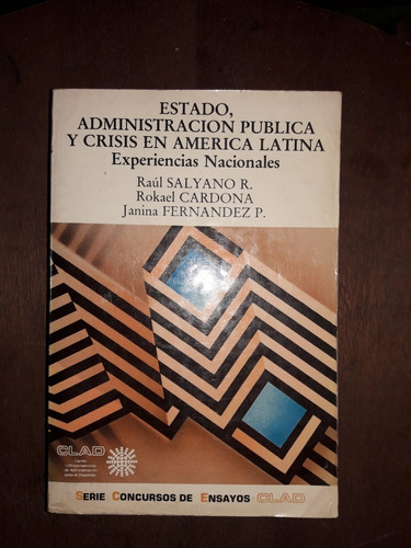 Estado, Administración Pública Y Crisis En A. Latina -varios