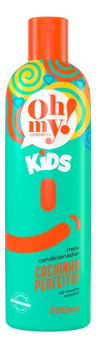 Kit Oh My Kit Cachinho Perfeito Kids 300ml Completo Ac Mimos