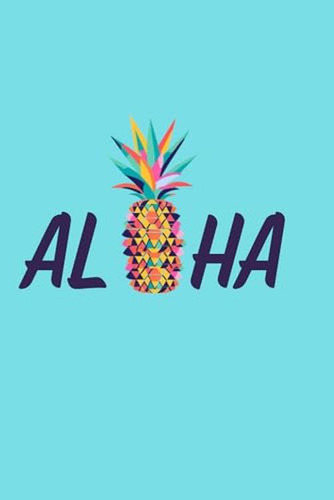 Bulletpine Libreta Aloha Con Rayas Para Notas: Sencilla Y E