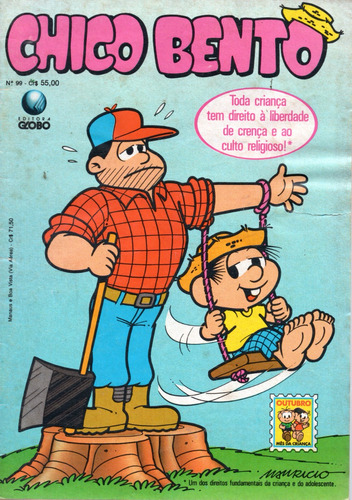  Chico Bento N° 99 - 36 Páginas - Português - Editora Globo - Formato 13 X 19 - 1990 - Bonellihq Cx177 E23  