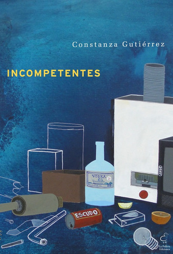 Incompetentes - Gutierrez Constanza