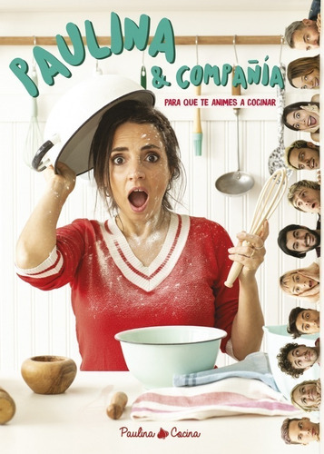 Paulina Y Compañia - Cocina - Libro Nuevo B Blok *
