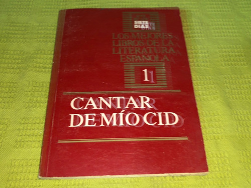 Cantar De Mío Cid - Siete Días