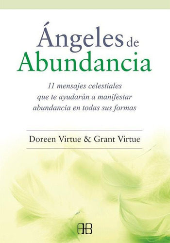 Angeles De Abundancia - Doreen & Grant Virtue * Grupal