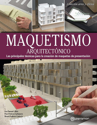 Libro Maquetismo Arquitectonico