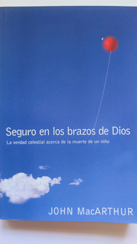 Seguro En Los Brazos De Dios