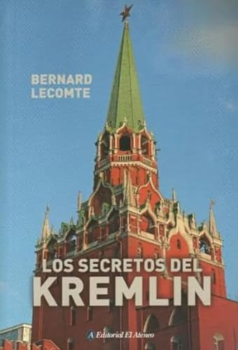 Secretos Del Kremlin Los - Lecomte Bernard