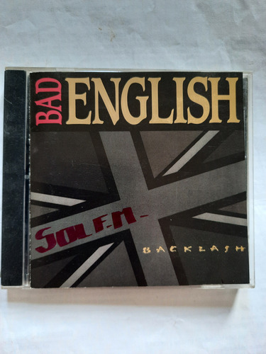 Bad English - Cd. Backlash Made In Usa