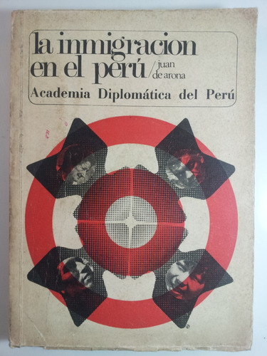 Juan De Arona La Inmigración En El Perú+estudio De A Bendezú