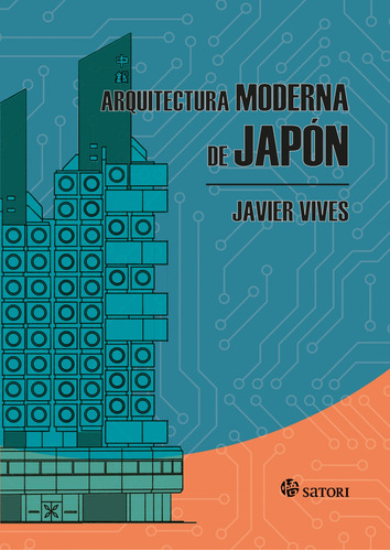 Arquitectura Moderna De Japon - Vives Javier