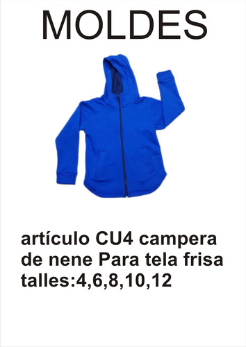 Moldes Patrones Molderia Para Campera De Nene Tela Frisa 4,6,8,10,12