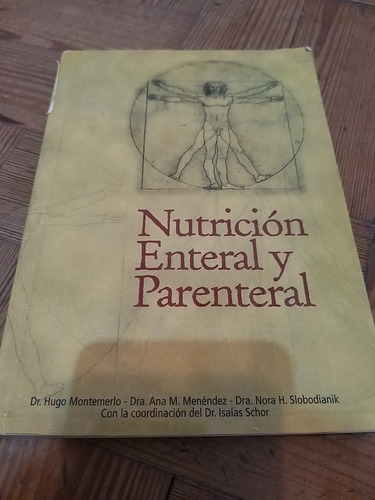 Nutrición Enteral Y Parental (autores Varios)