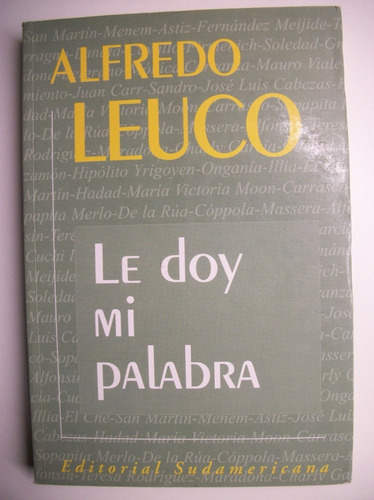 Le Doy Mi Palabra Alfredo Leuco C129 (Usado)