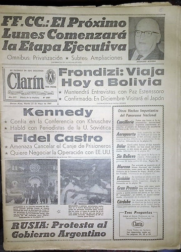 Diario Clarin 23 Mayo 1961 Frondizi, Kennedy, Fidrel Castro.