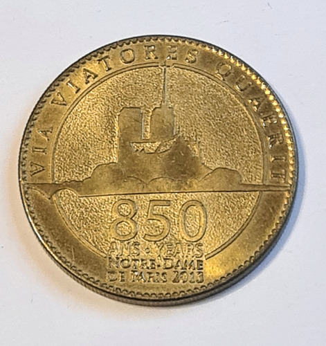 Moneda Conmemorativa Notre Dame De París 2013. 850