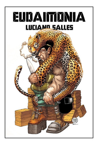 Eudaimonia - Luciano Salles, De Luciano Salles. Editora Publicação Independente Em Português