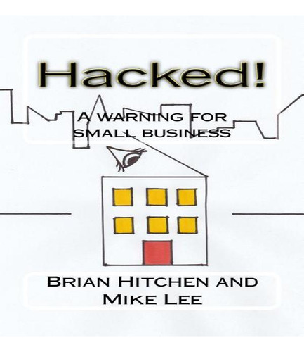 Libro Hacked! - Mr Brian Hitchen