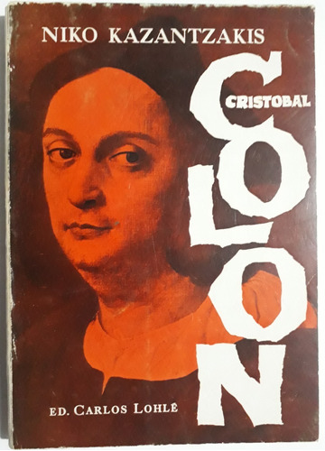 Niko Kazantzakis, Cristobal Colón, Teatro, 1966, Muy Cuidado