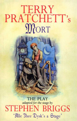 Mort: The Play - Stephen, Terry, de Briggs Stephen / Pratchett Terry. Editorial Transworld Publishers Ltd, tapa blanda en inglés, 1996