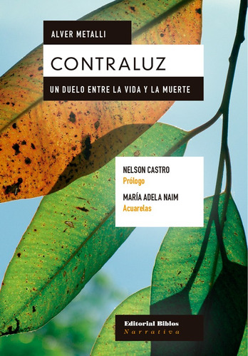 Contraluz - Un Duelo Entre La Vida Y La Muerte - Metalli