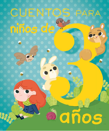 Cuentos Para Niños De 3 Años - Vv.aa