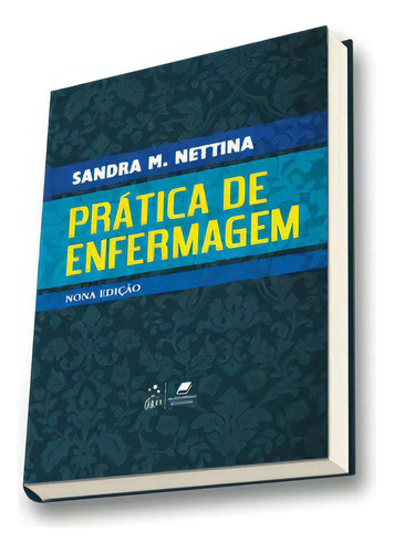 Prática De Enfermagem, De Nettina. Editora Guanabara Koogan, Capa Dura Em Português, 2011