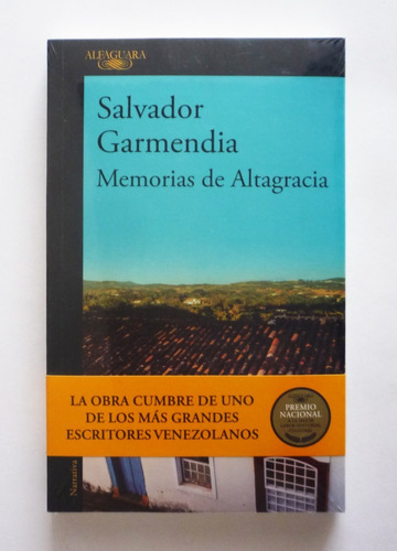 Salvador Garmendia - Memorias De Altagracia