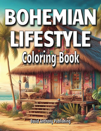 Libro: Bohemian Lifestyle Coloring Book: A Collection Of Rel