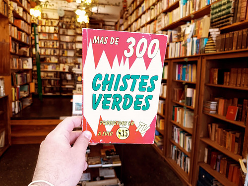 Más De 300 Chistes Verdes. (Usado)