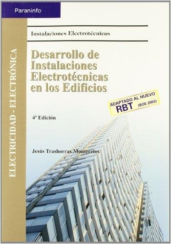 Desarrollo De Instalaciones Electrotecnicas En Edificios 4 E