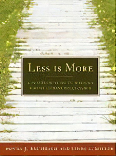 Less Is More : A Practical Guide To Weeding School Library Collections, De Donna J Baumbach. Editorial American Library Association, Tapa Blanda En Inglés