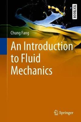 Libro An Introduction To Fluid Mechanics - Chung Fang