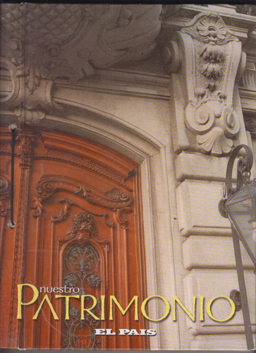 Patrimonio Montevideo Monumentos Historicos Y Otros Sitios