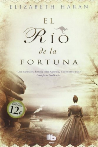 El rÃÂo de la fortuna, de Haran, Elizabeth. Editorial B De Bolsillo (Ediciones B), tapa blanda en español