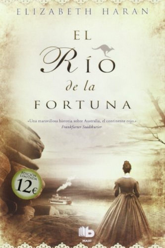 El Rãâo De La Fortuna, De Haran, Elizabeth. Editorial B De Bolsillo (ediciones B), Tapa Blanda En Español