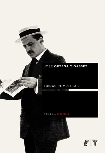 Obras Completas. Tomo I (1902/1915) (libro Original)