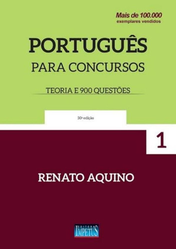 Portugues Para Concursos - Teoria E 900 Questoes - 30ª Ed