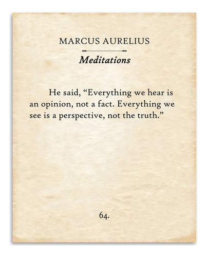 Marcus Aurelius Todo Que Escuchamos Es Una Opinión  Im...