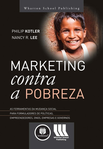 Marketing Contra a Pobreza, de Kotler, Philip. Bookman Companhia Editora Ltda., capa mole em português, 2010