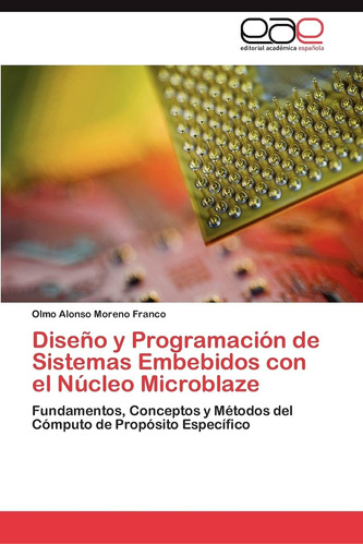Libro: Diseño Y Programación De Sistemas Embebidos Con El Nú