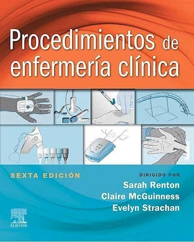 Procedimientos De Enfermería Clínica 6ta Ed Sarah Renton