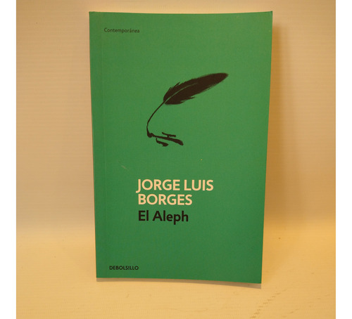 El Aleph Jorge Luis Borges Debolsillo